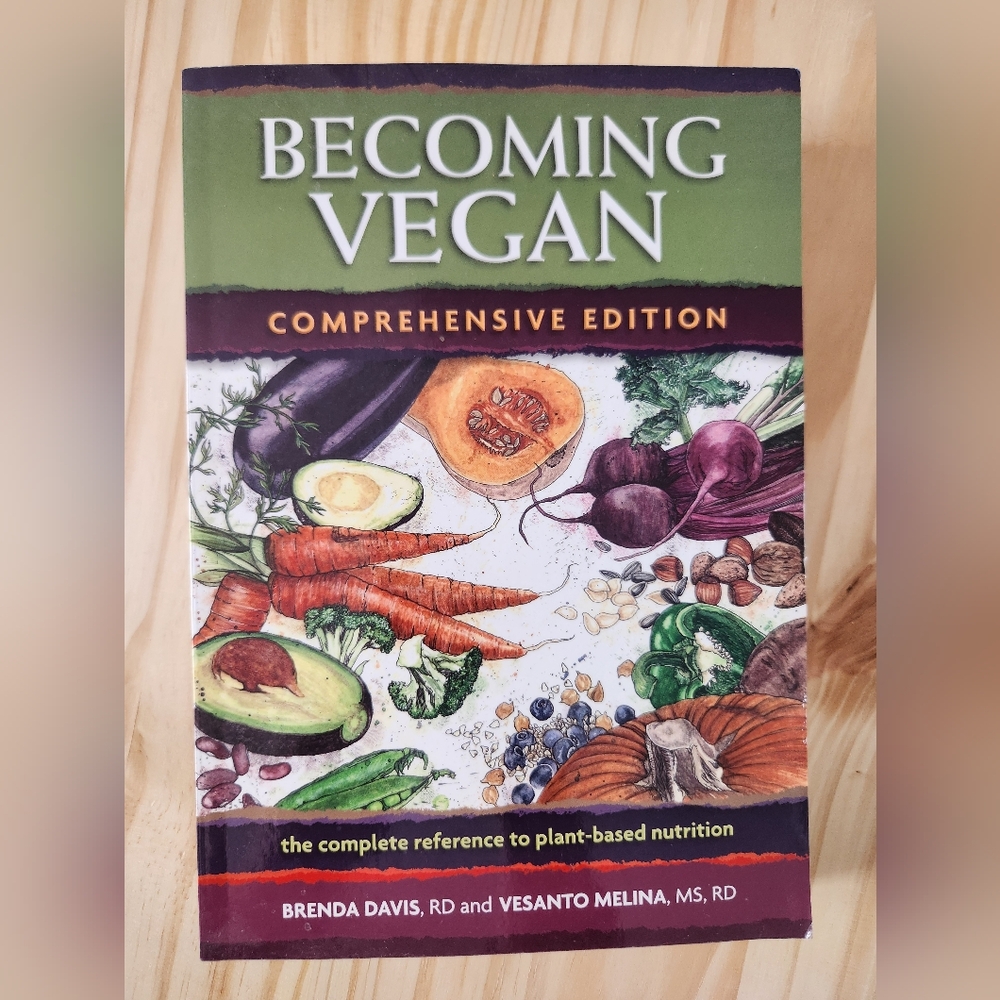 Becoming Vegan: Comprehensive Edition Book